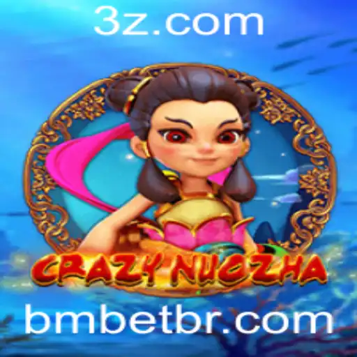 bmbet - Descubra o Fascinante Mundo de CrazyNuoZha: Regras e Introdução