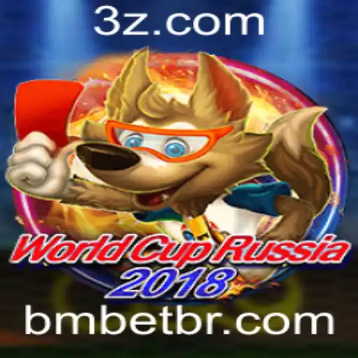 bmbet - Descubra o Fascínio do Jogo 'WorldCupRussia2018' com a Palavra-Chave 'bmbet'